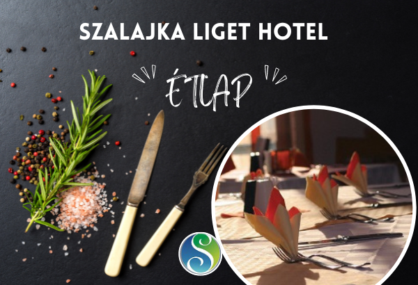 Étlap - Szalajka Liget Hotel